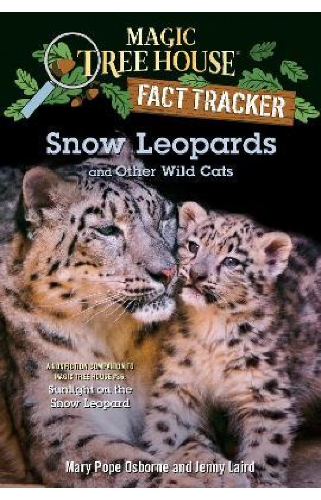 Snow Leopards and Other Wild Cats